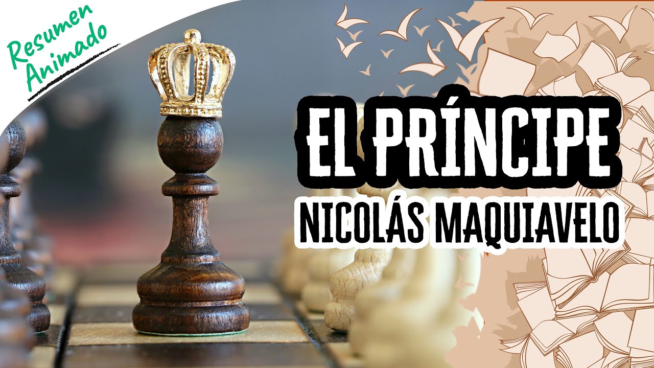 Video thumbnail for El Príncipe por Nicolás Maquiavelo | Resúmenes de Libros