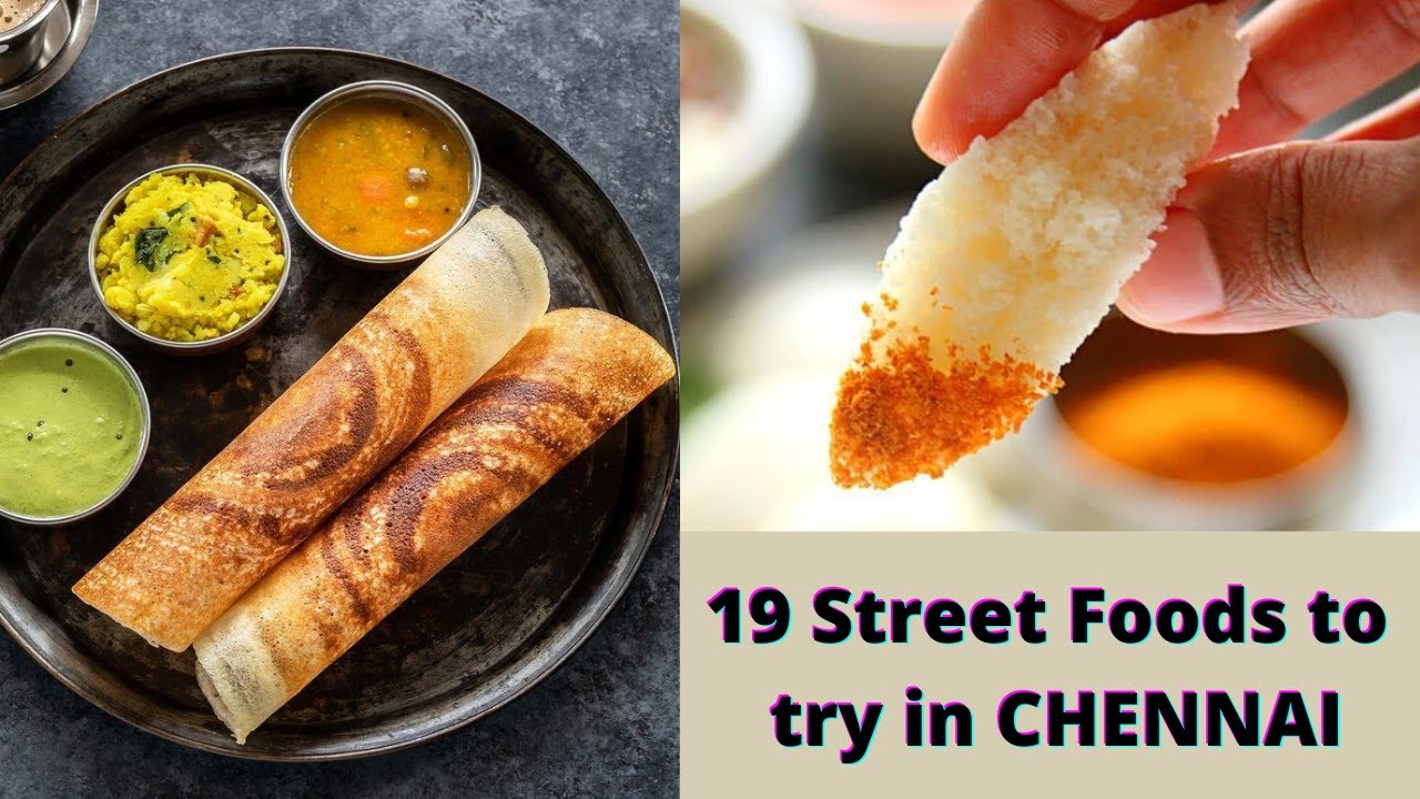 'Video thumbnail for 19 Street Foods of Chennai | Uthappam, Puttu, Murukku, Filter Coffee, Idli and more'