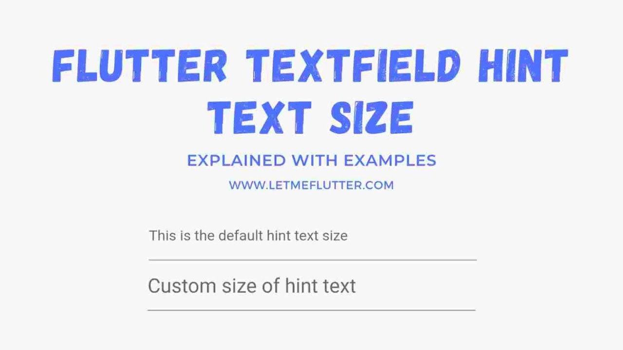 'Video thumbnail for Flutter Textfield Hint Text Size | Flutter Tutorial | Flutter For Beginners'