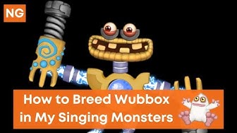 'Video thumbnail for How to Breed Wubbox in My Singing Monsters - NeuralGamer'