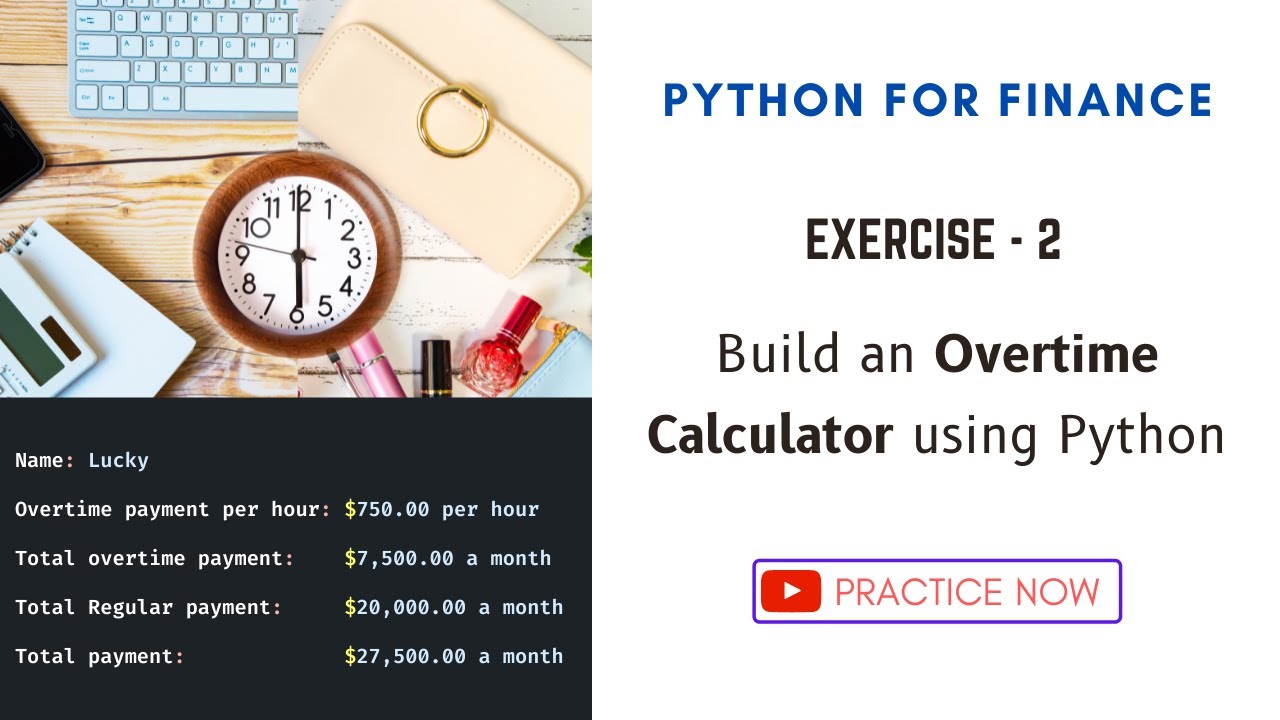 Video thumbnail for How to build Overtime Calculator using python | Python projects and exercises