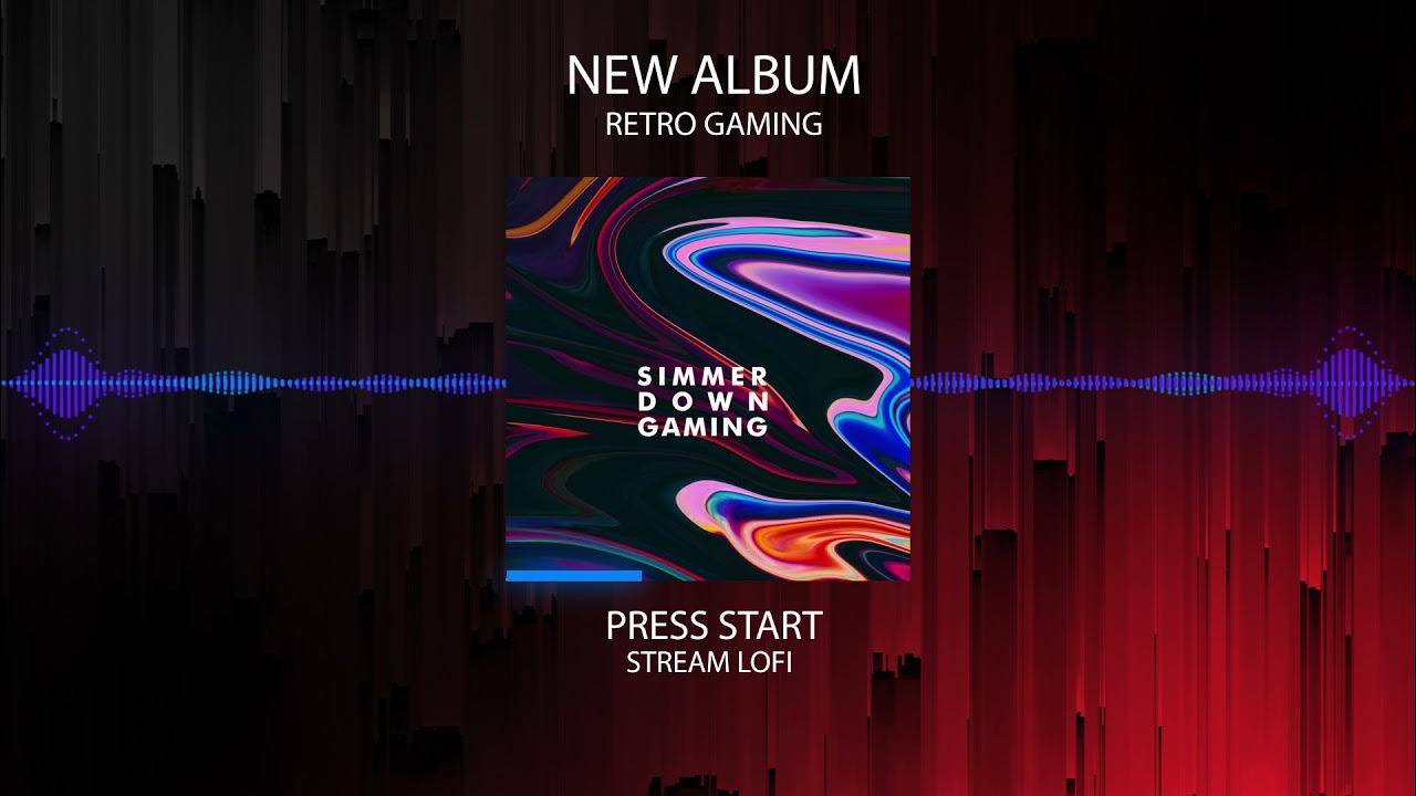 Video thumbnail for Press Start [Intro] - Simmer Down Gaming Album - [Stream LoFi] - Copyright Free Music