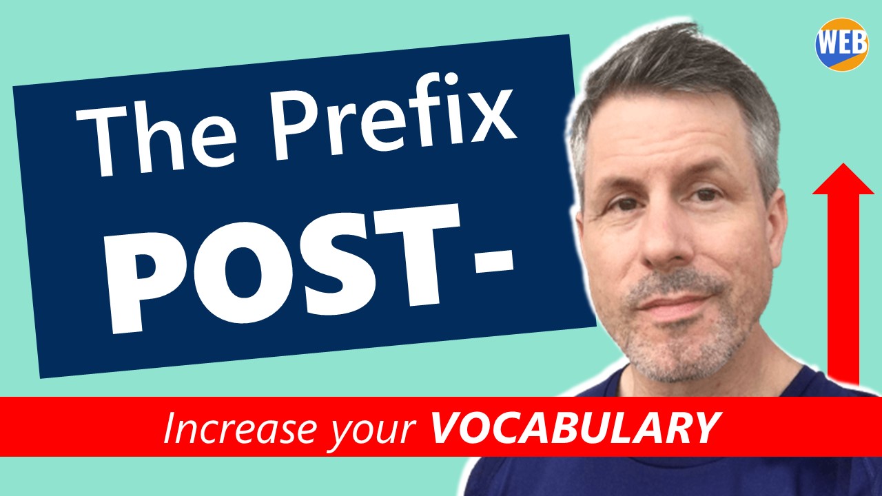 'Video thumbnail for Learn 11 Common words that use the prefix POST- (Use these words today!) '