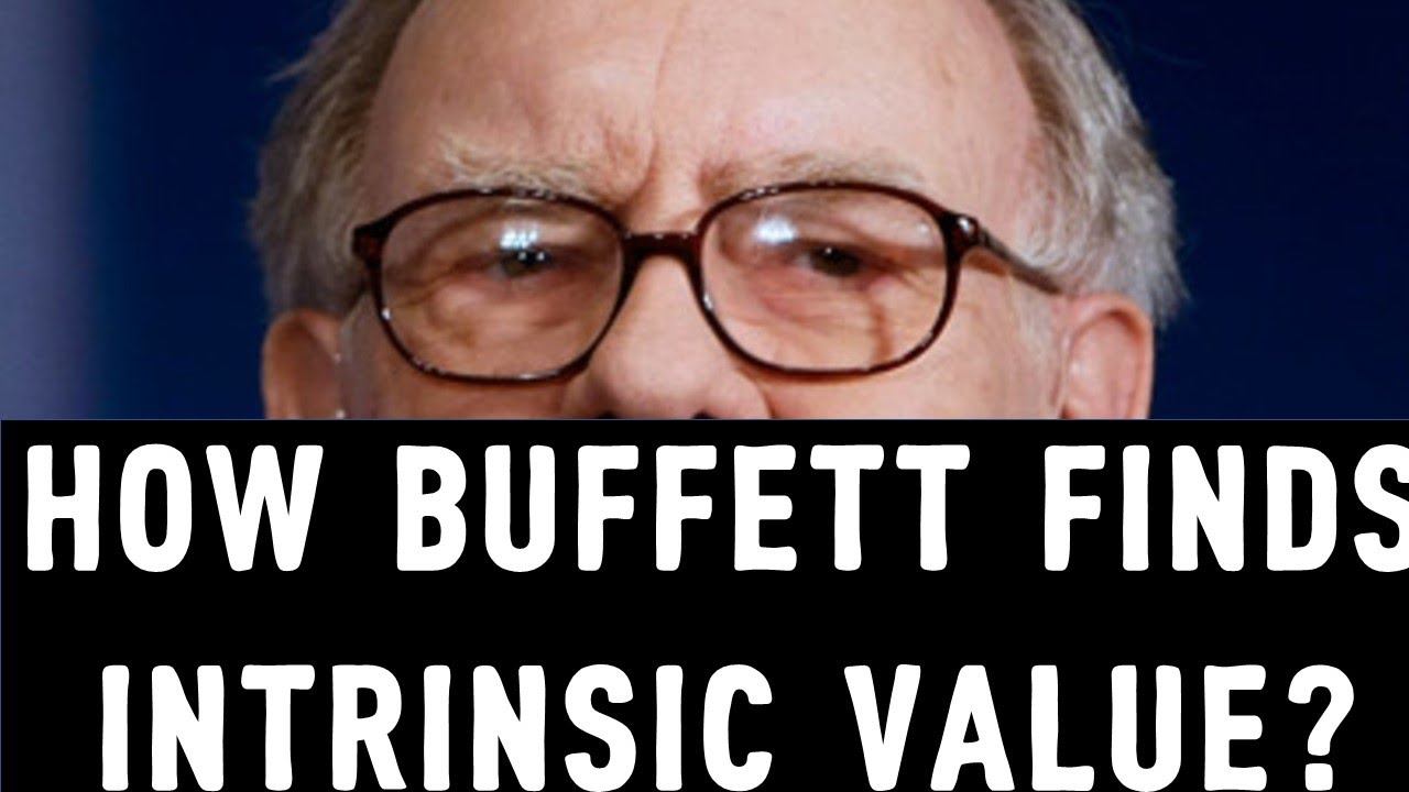 Video thumbnail for How Warren Buffett finds Intrinsic value?