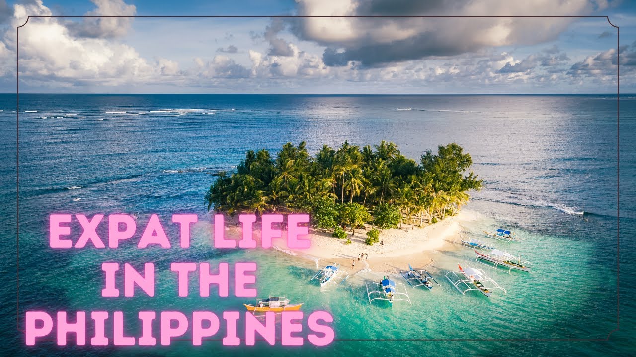 'Video thumbnail for The Challenges and Rewards of Being an Expat in the Philippines'