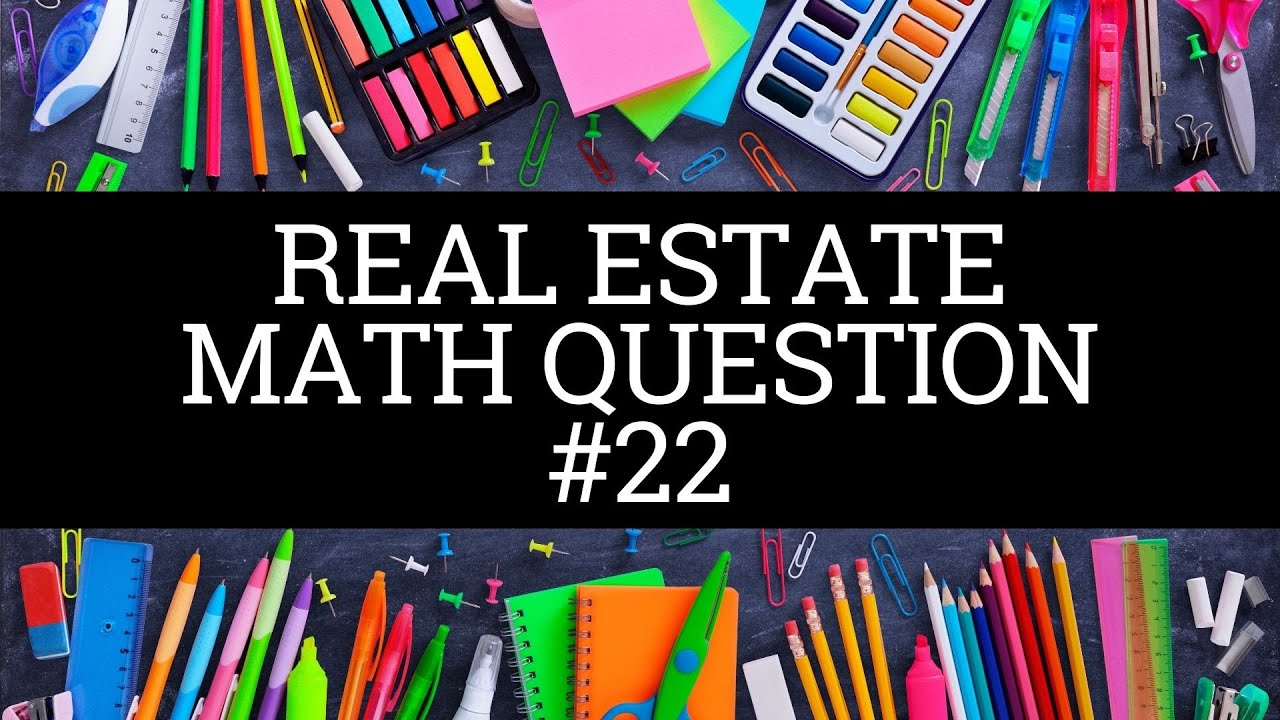 Video thumbnail for Real Estate Math Question #22 - Appreciation