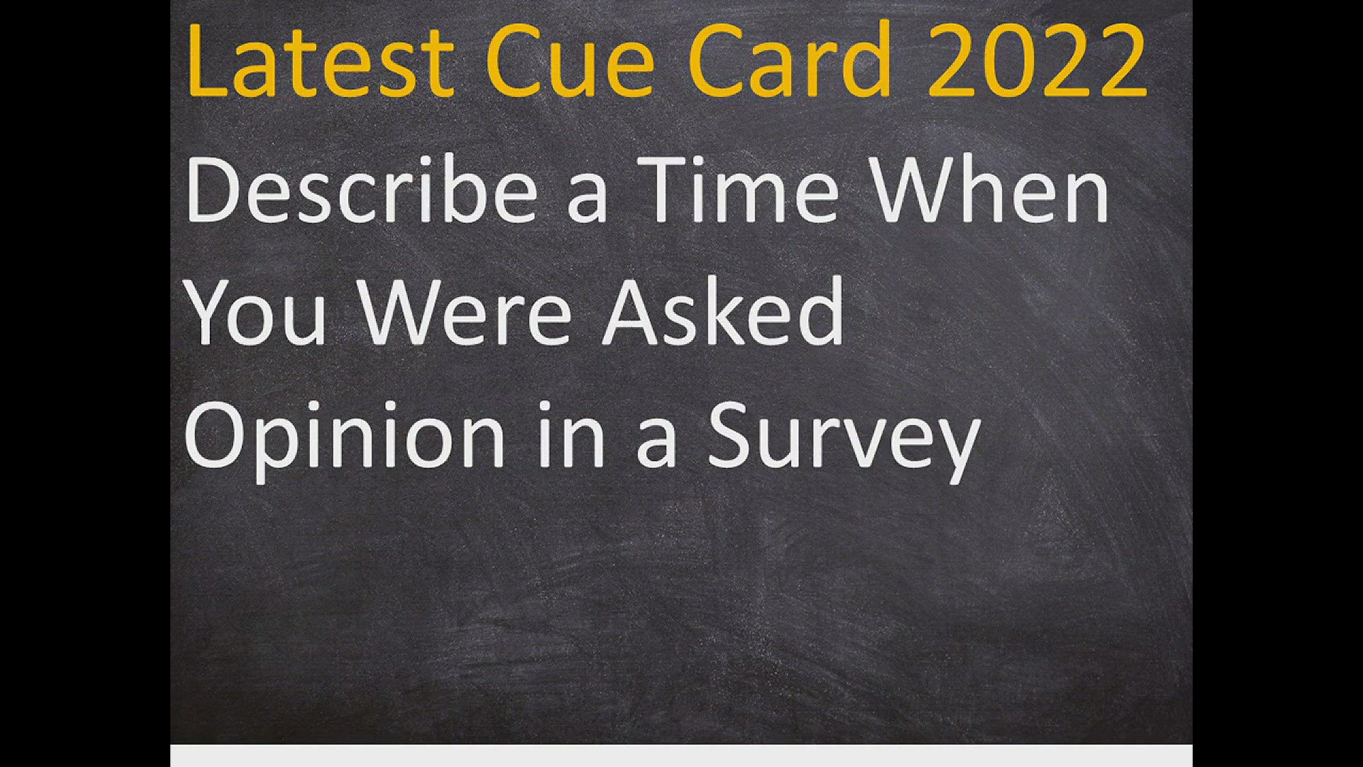 'Video thumbnail for Describe a Time When You Were Asked Opinion in a Survey IELTS Cue Card'