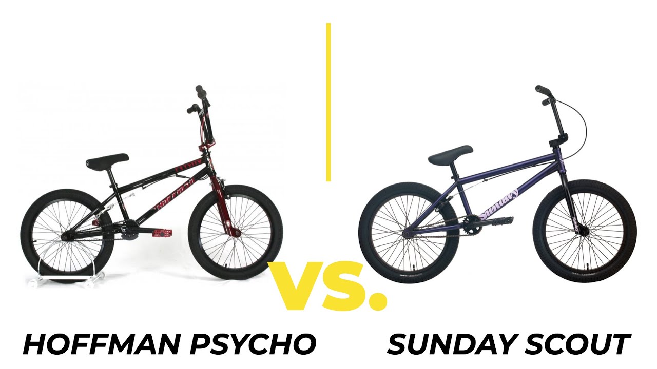 Video thumbnail for HOFFMAN PSYCHO VS. SUNDAY SCOUT (BMX Bike Comparison)
