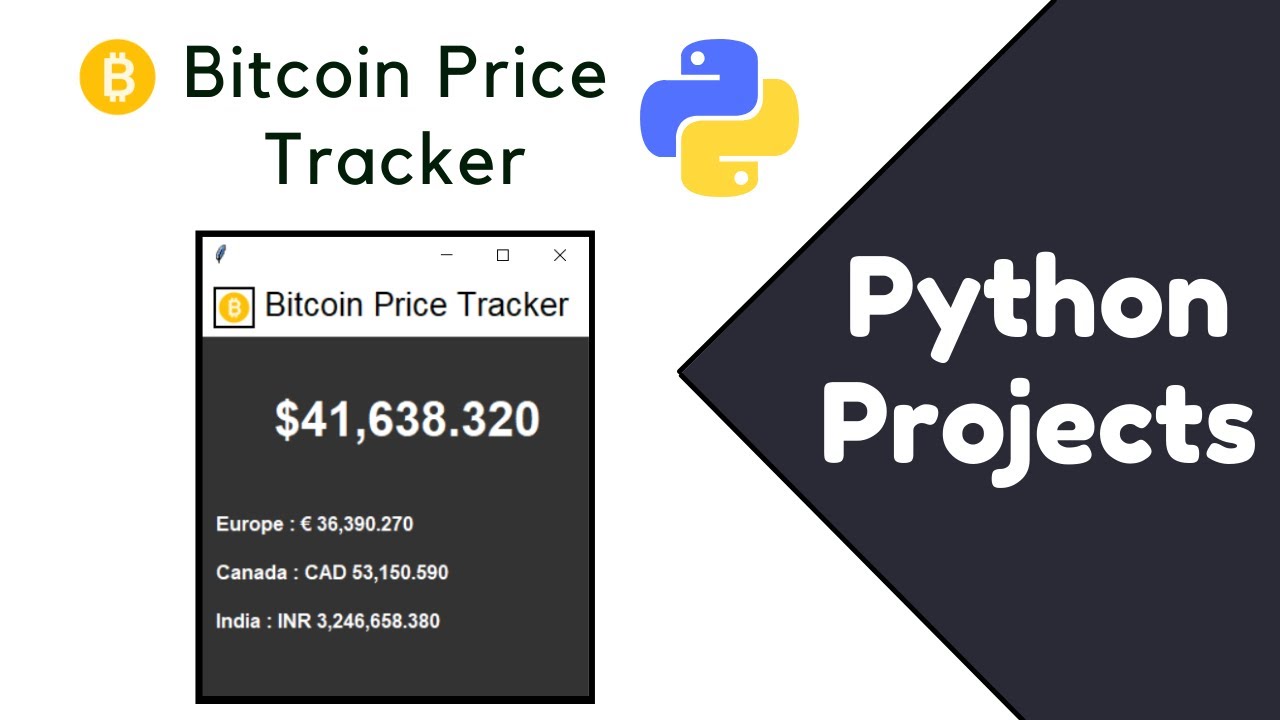 Video thumbnail for How to make a Real time Bitcoin Price Tracker using Python | Python Projects