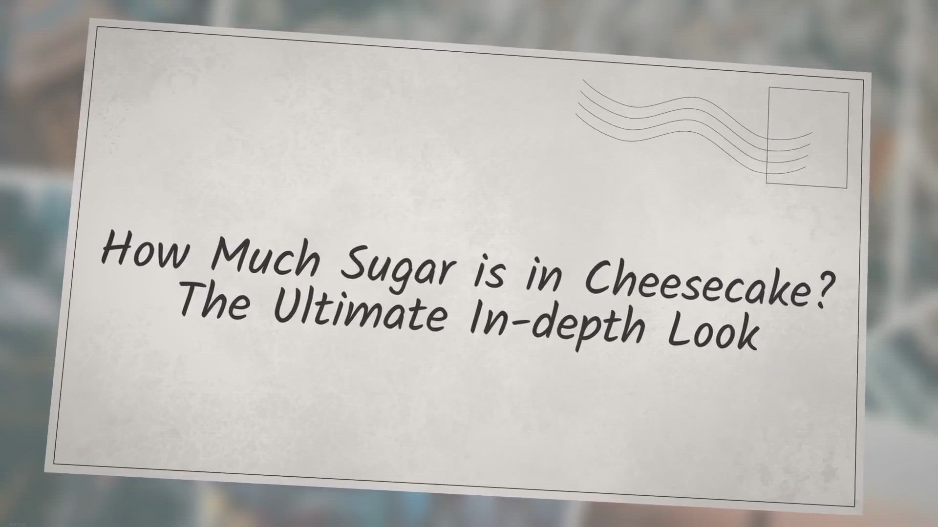 Video thumbnail for How Much Sugar is in Cheesecake? The Ultimate In-depth Look