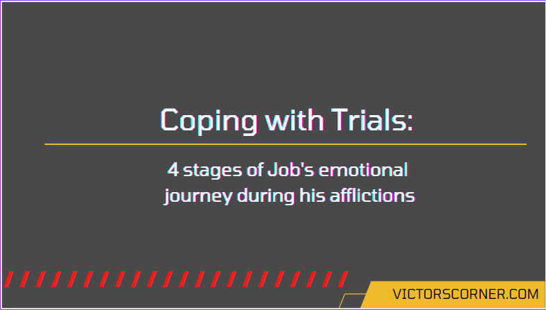 Video thumbnail for How to Cope with Trials: 4 Stages of Job’s Emotional Journey