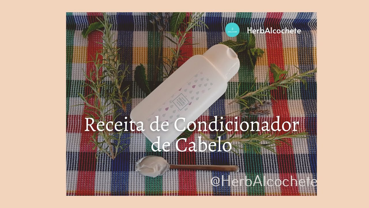 Video thumbnail for Receita de Condicionador de Cabelo