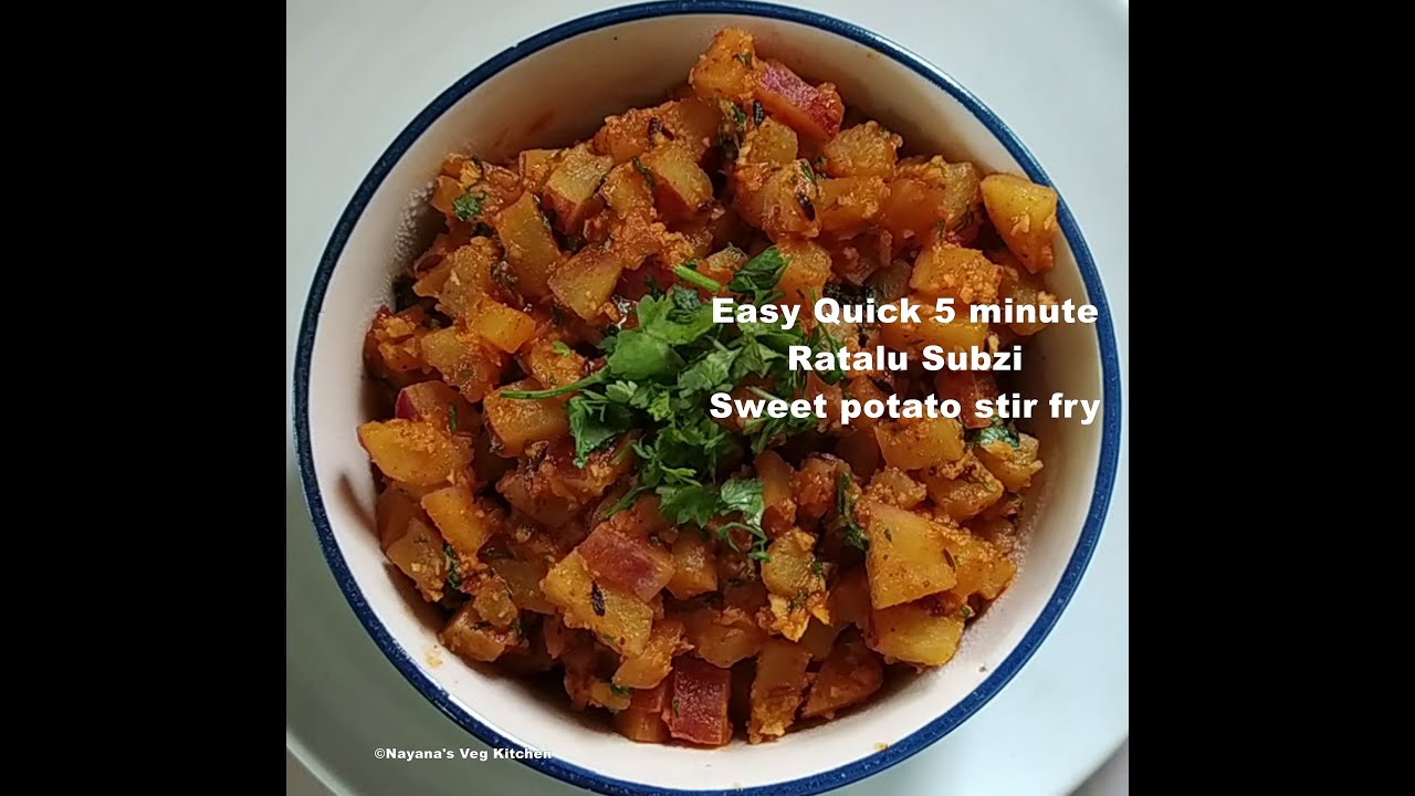'Video thumbnail for Quick Easy Sweet Potato Fry Recipe. Ratalu Subzi. रतालू सब्झी. रताळ्याची भाजी. Nayana's veg kitchen'