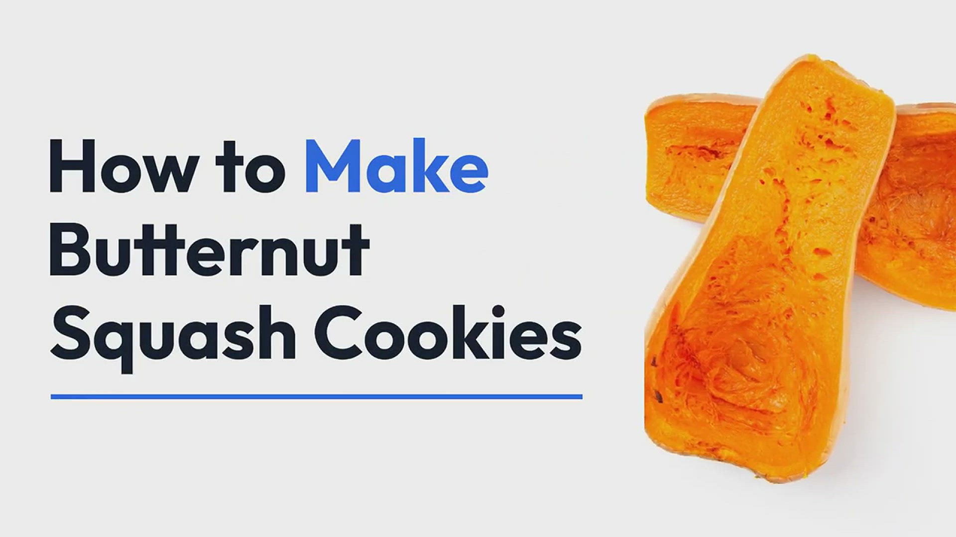 Video thumbnail for How to Make Butternut Squash Cookies - Delicious Recipe for Fall!