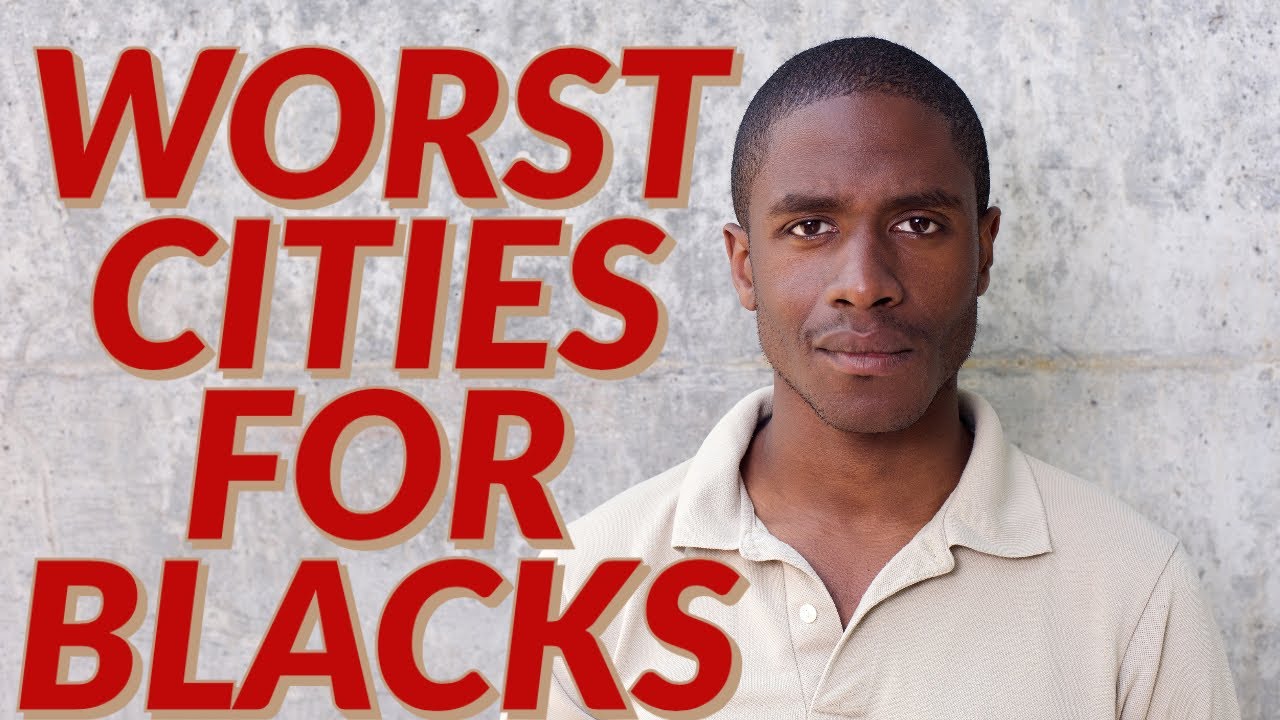 Video thumbnail for These are the 5 WORST cities for Blacks in America | The 5