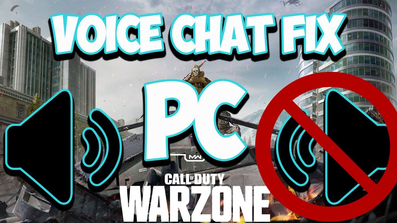 Video thumbnail for Warzone Voice Chat Not Working PC FIX!