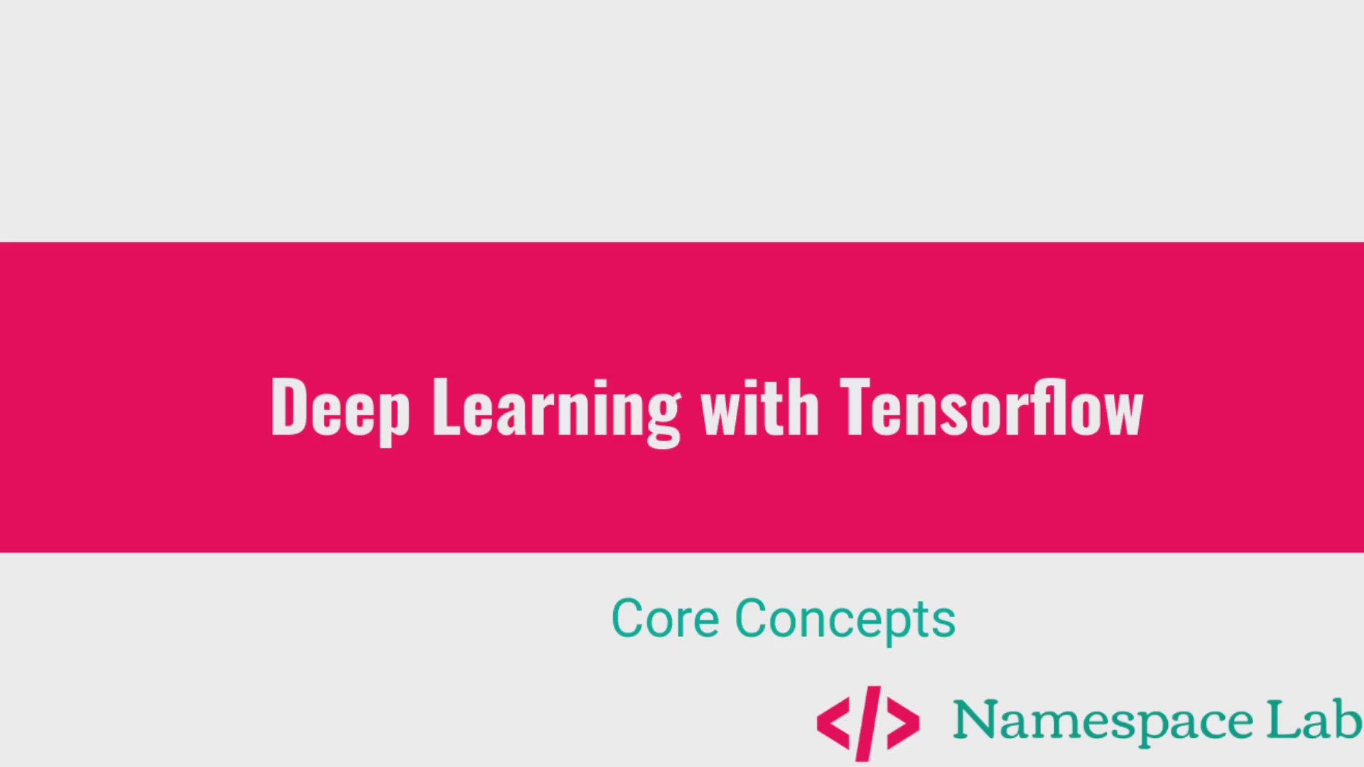 Video thumbnail for TensorFlow Core Concepts