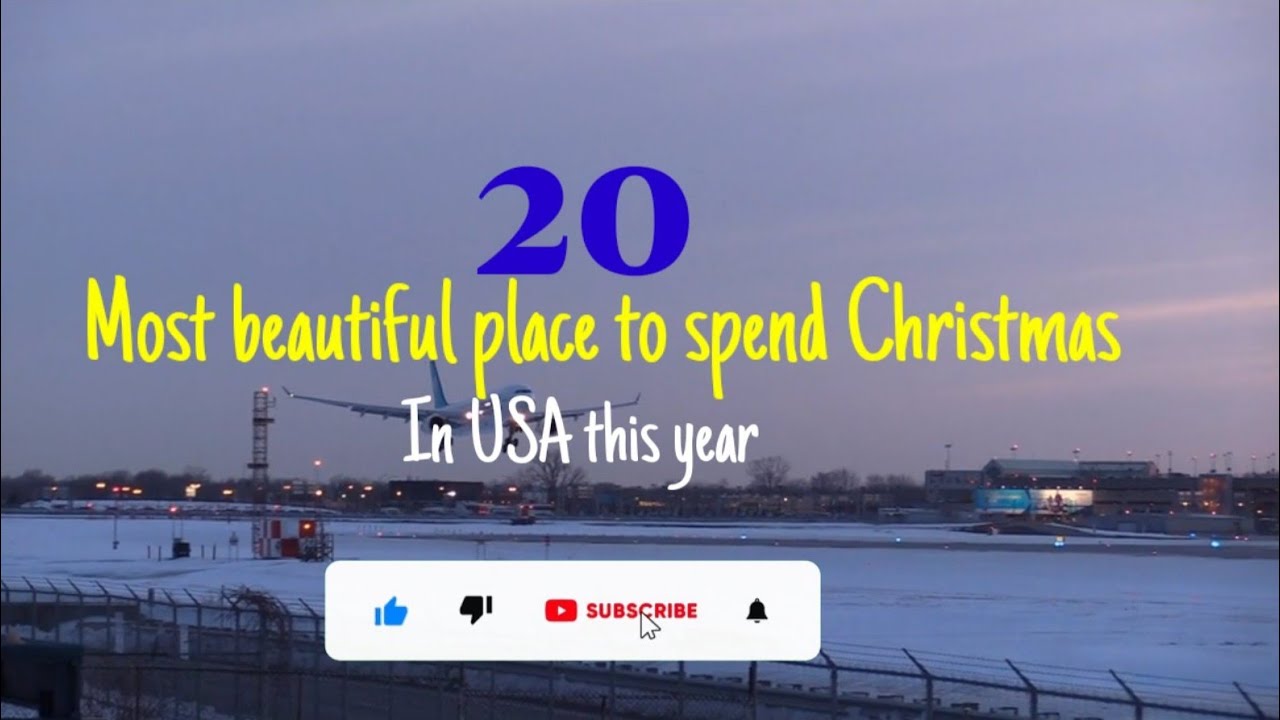 Video thumbnail for 20 Most beautiful Places to Spend Christmas in USA this year