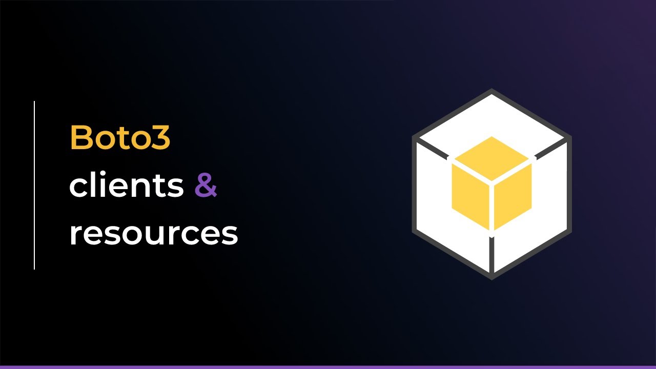 'Video thumbnail for Quick intro to Boto3 clients and resources'