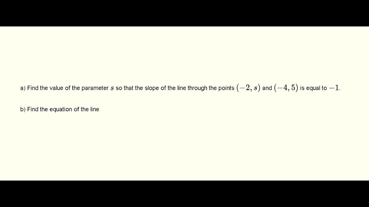 'Video thumbnail for Slope and Equation of a Line'