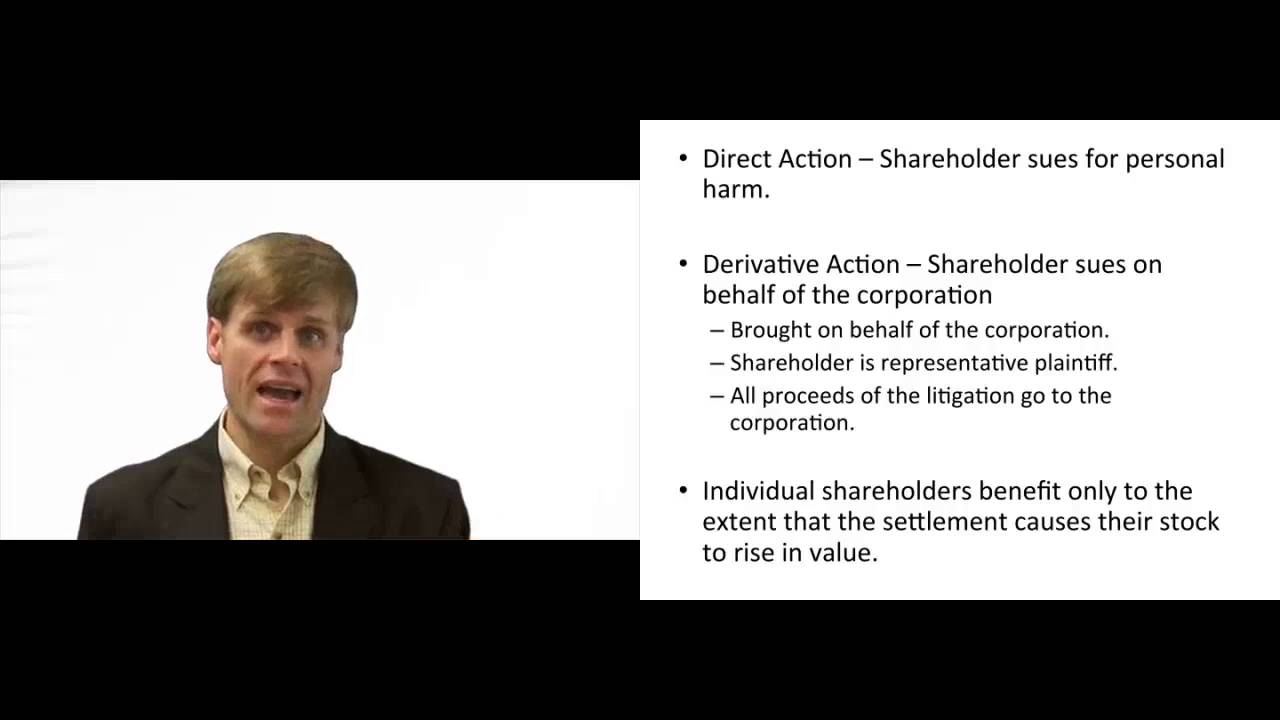 'Video thumbnail for Direct Shareholder Actions and Derivative Actions - Explained'