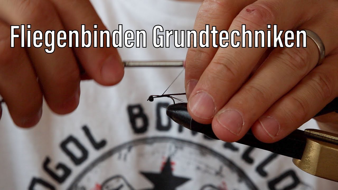 Video thumbnail for Fliegenbinden für Anfänger, die wichtigsten Grundtechniken