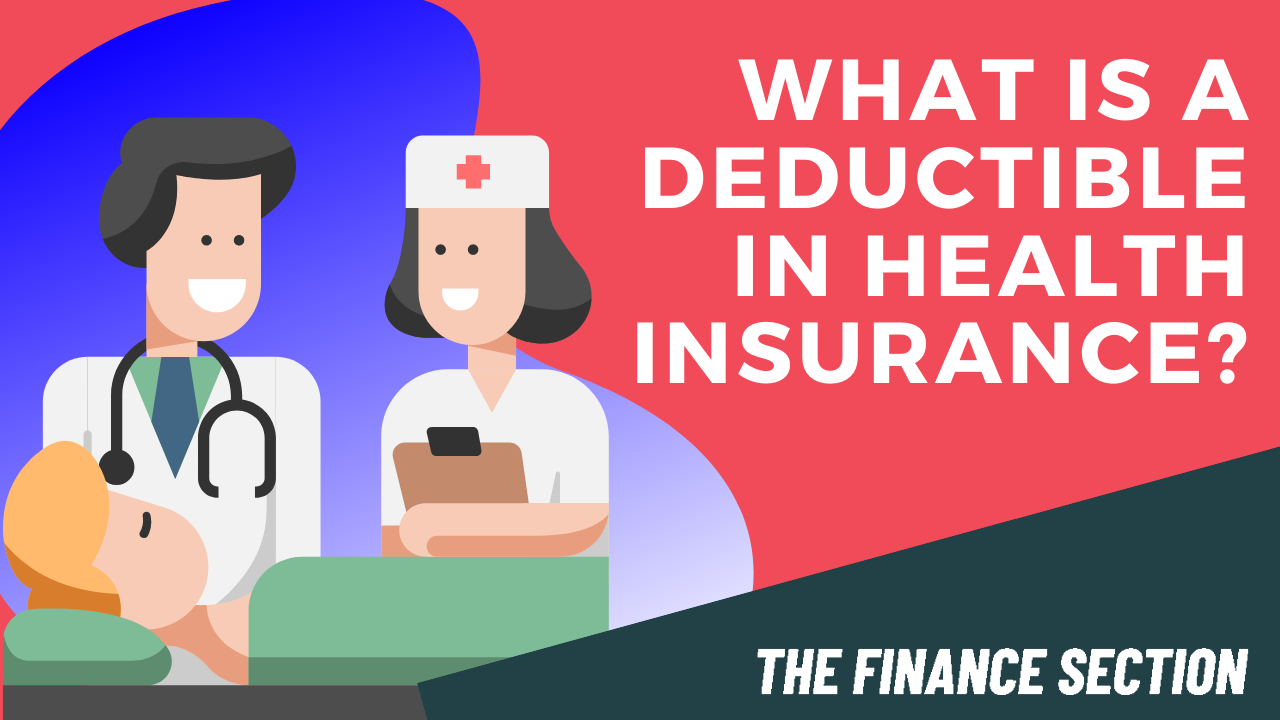 'Video thumbnail for What is a Deductible in Health Insurance? [with Examples!]'
