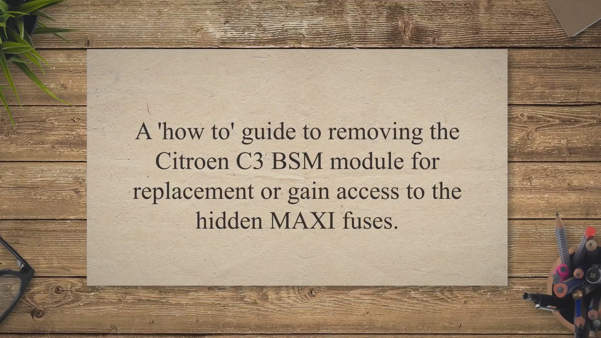 Video thumbnail for Citroen C3 BSM removal guide