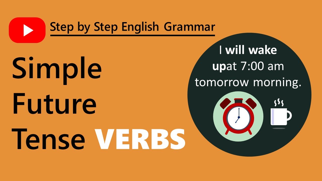 'Video thumbnail for Simple Future Tense Verbs'
