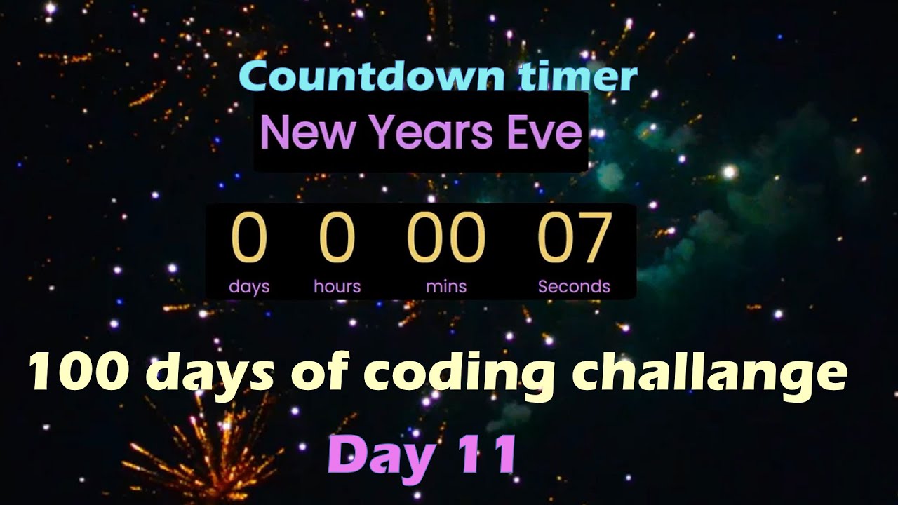 Video thumbnail for Day 11 in the journey of 100 days of code challenge | Countdown timer