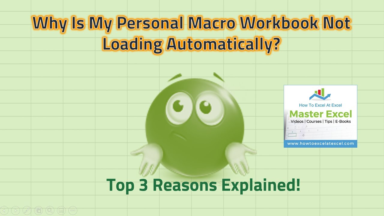 Video thumbnail for Why is My Personal Macro Workbook Not Loading? Top 3 Reasons.
