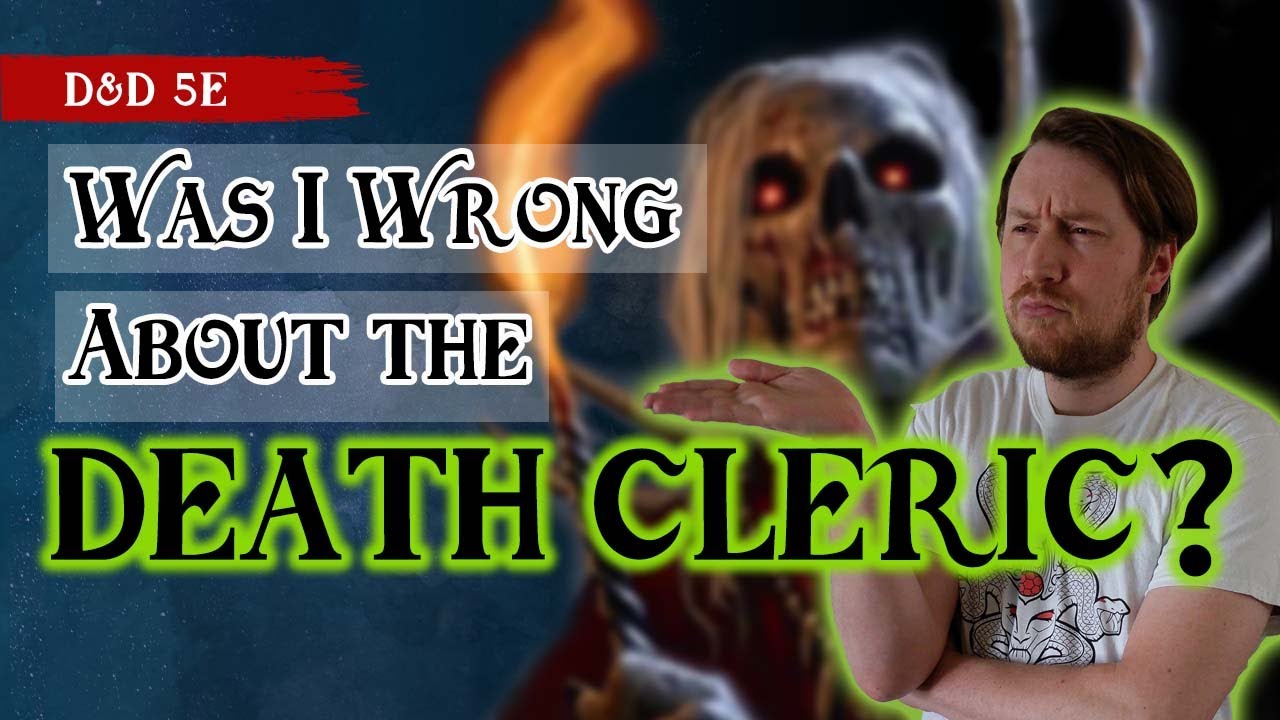 Video thumbnail for Death Clerics 💀Discussion with Shard (D&D 5e Change My Mind)