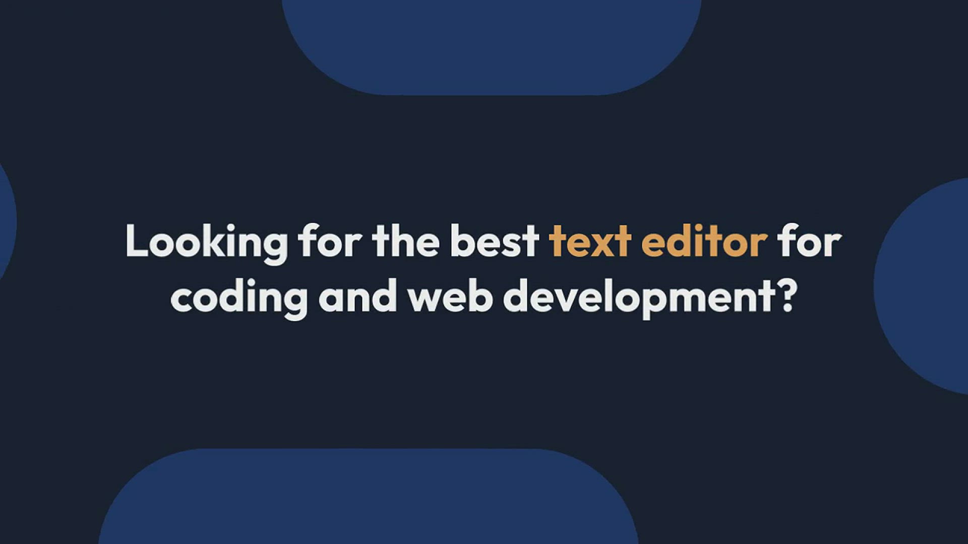 'Video thumbnail for 12 Best Code Editors to Speed Up Your Workflow in 2023'
