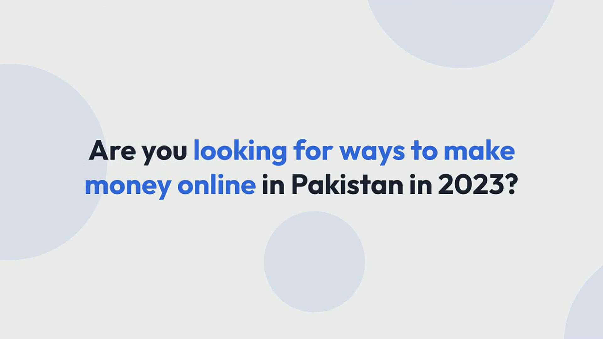 'Video thumbnail for 7 ways of online earning in Pakistan | Make money in 2023'