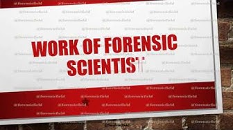 Video thumbnail for Work Of Forensic Scientist