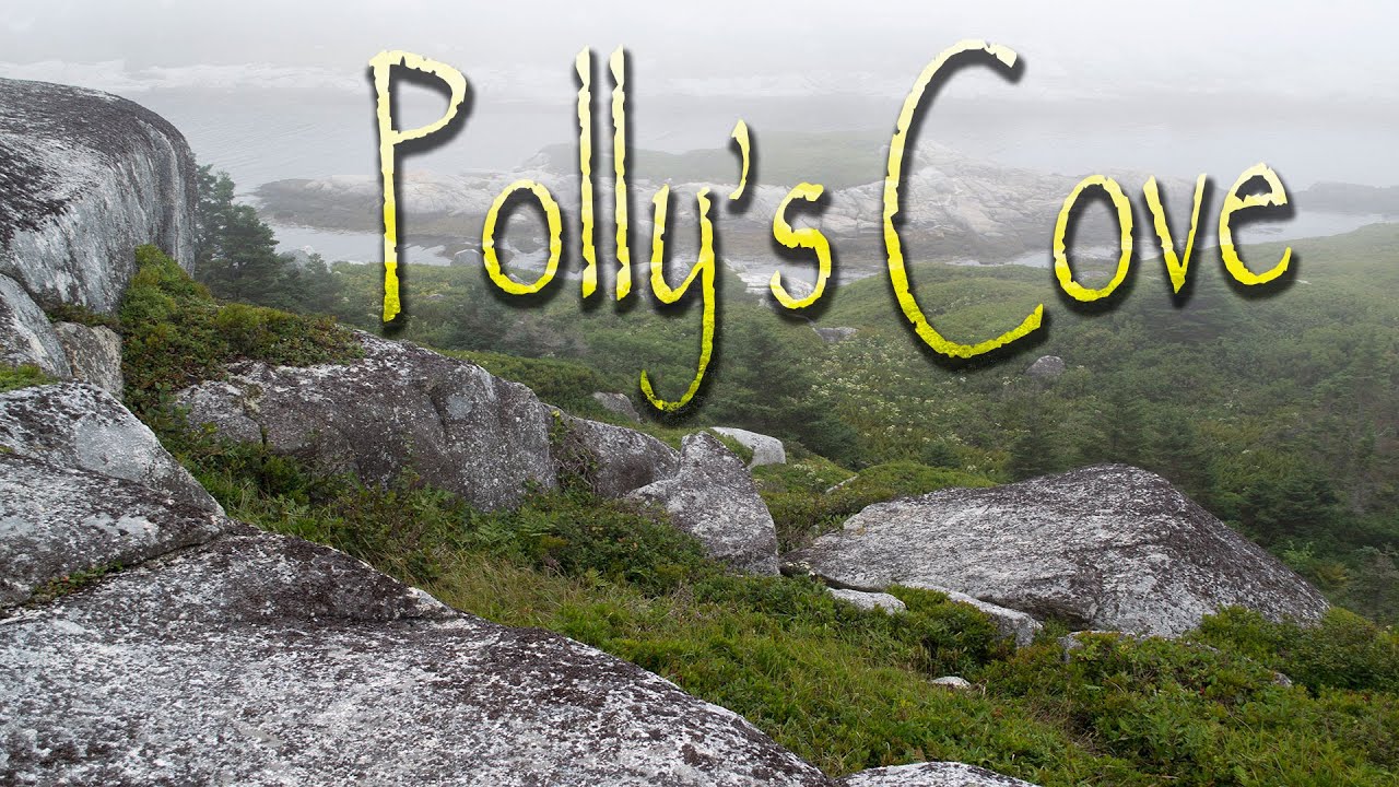 'Video thumbnail for Hiking Polly's Cove, Nova Scotia.'