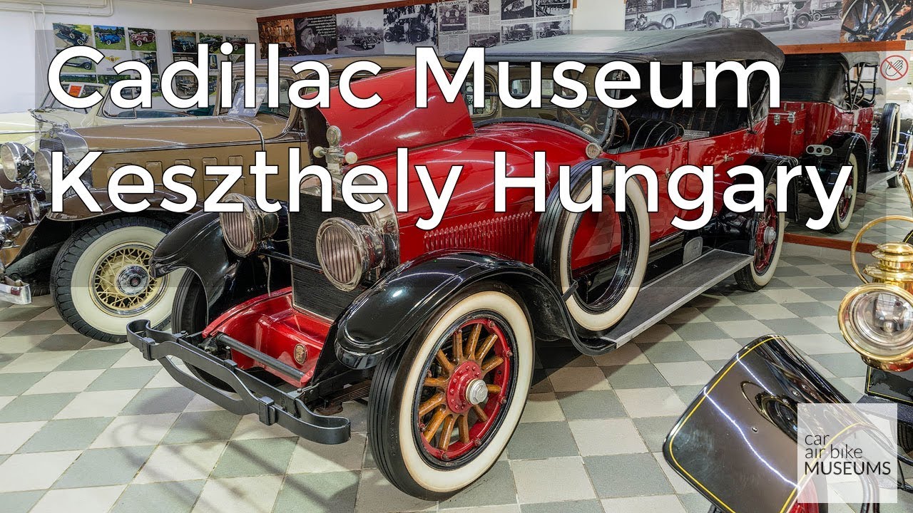 Video thumbnail for Cadillac Car Museum Keszthely Hungary | TransportMuseums.com