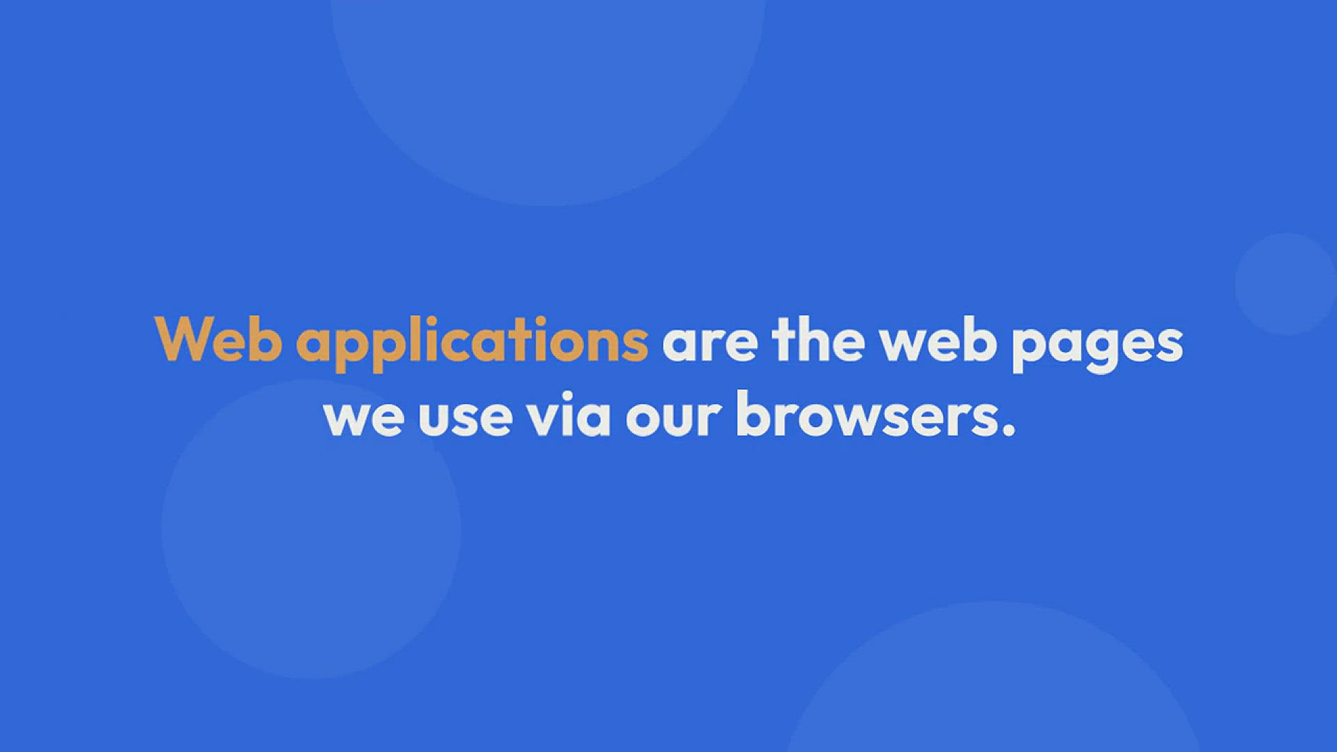 'Video thumbnail for What Is a Web Application Exactly?'