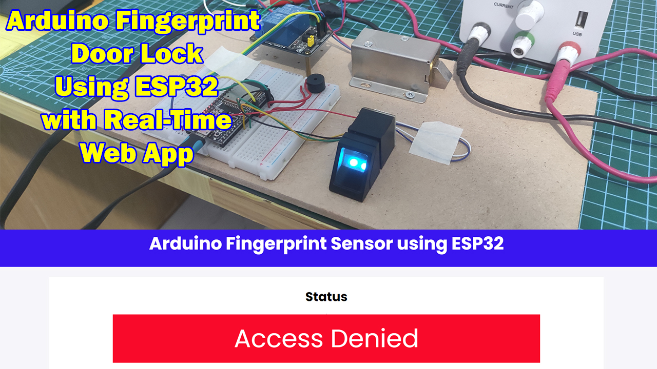 Video thumbnail for Arduino Fingerprint Door Lock using ESP32 with a Web App