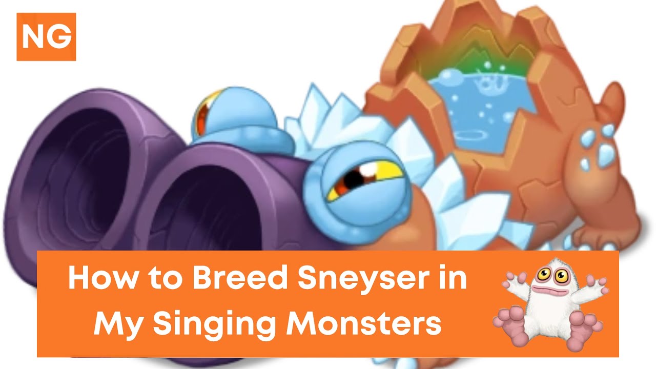 'Video thumbnail for How to Breed Sneyser in My Singing Monsters - NeuralGamer'