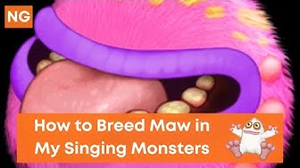 'Video thumbnail for How to Breed Maw in My Singing Monsters - NeuralGamer'