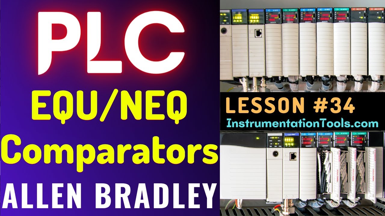 'Video thumbnail for PLC Training 34 - EQU and NEQ Comparators | Online PLC Course'