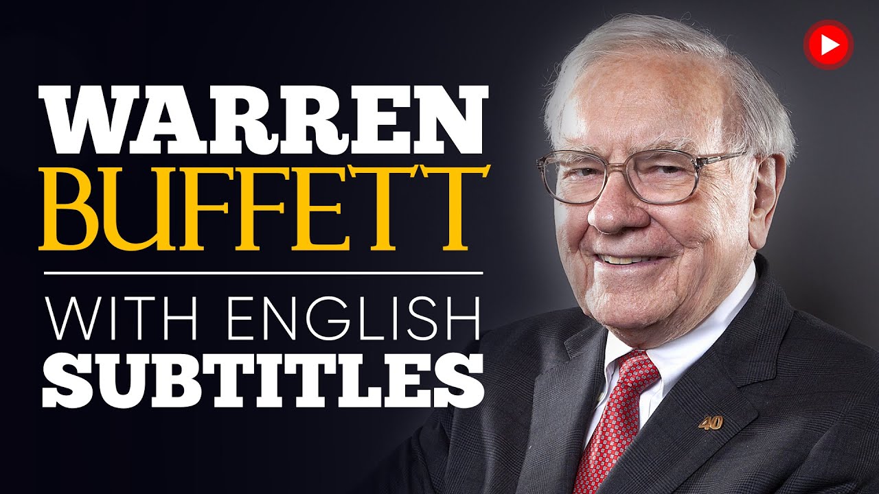 Video thumbnail for ENGLISH SPEECH | WARREN BUFFETT: Becoming successful (English Subtitles)