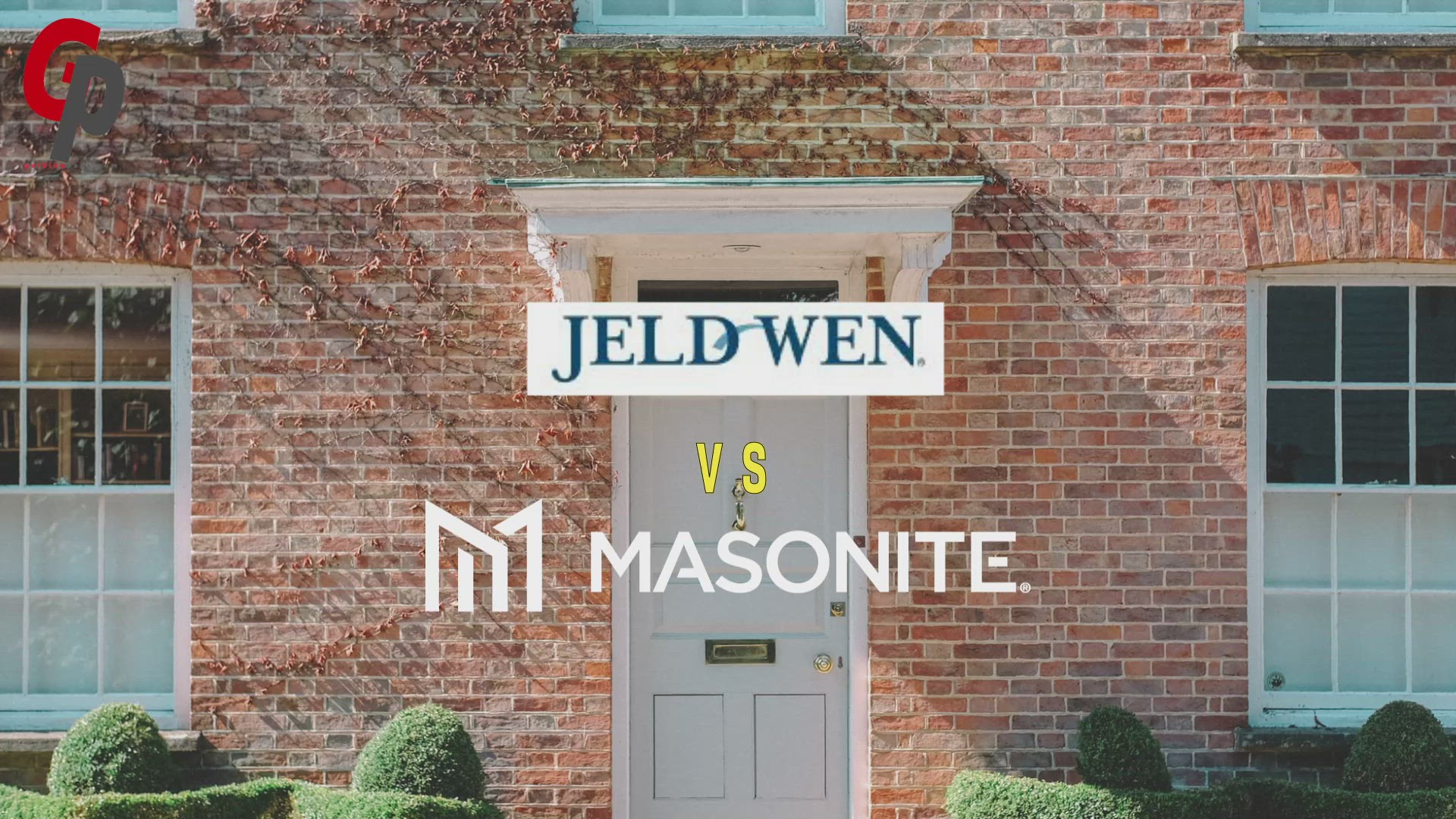 'Video thumbnail for Jeld wen vs Masonite: Which Brand Offers Best Doors & Windows For Your Home'