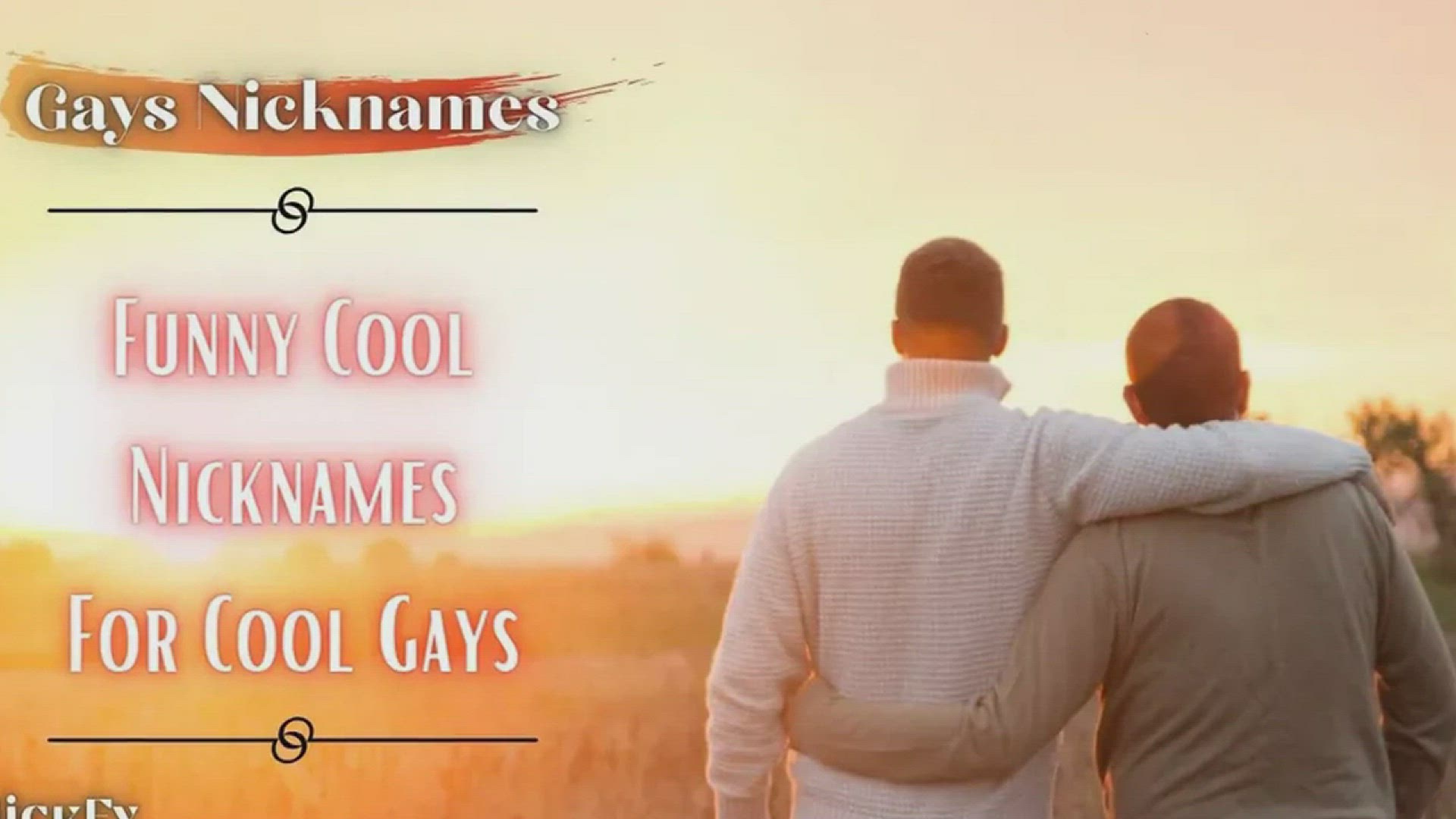 'Video thumbnail for Gay Nicknames | 599+ Funny Cute Nicknames For Gays'