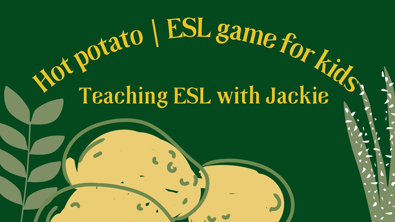 'Video thumbnail for Fun ESL Speaking Activity for Kids: Hot Potato Game | Teach English grammar with this activity'