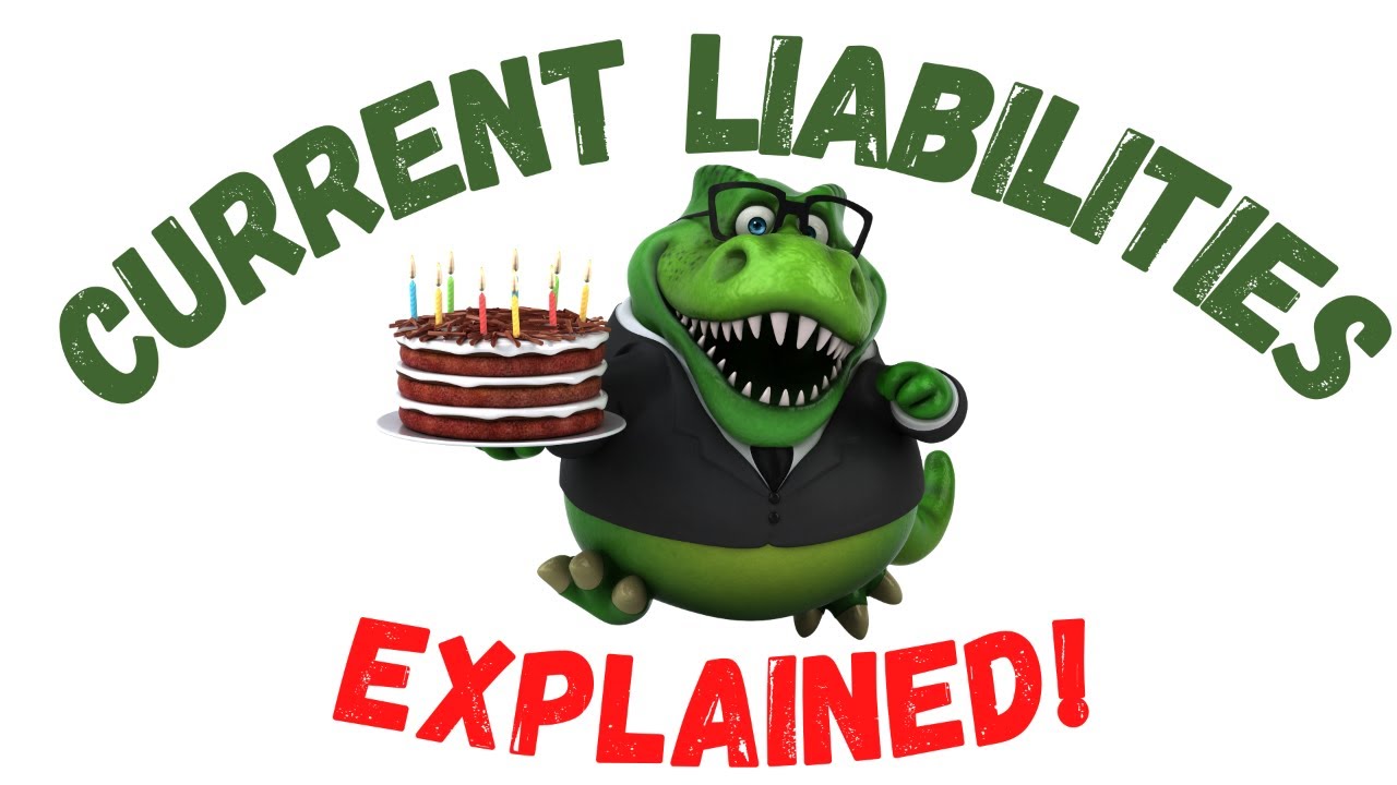 Video thumbnail for Current Liabilities Explained | Accounting How To | How to Pass Accounting Class