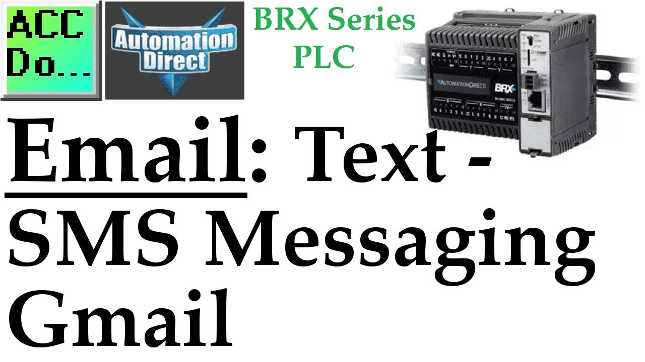 'Video thumbnail for BRX Do-More PLC Email – Text SMS Messaging Gmail'