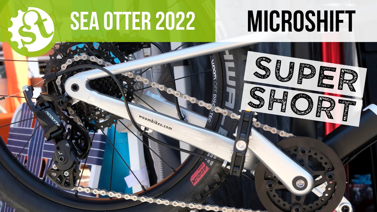 Video thumbnail for Microshift Super Short @ Sea Otter 2022