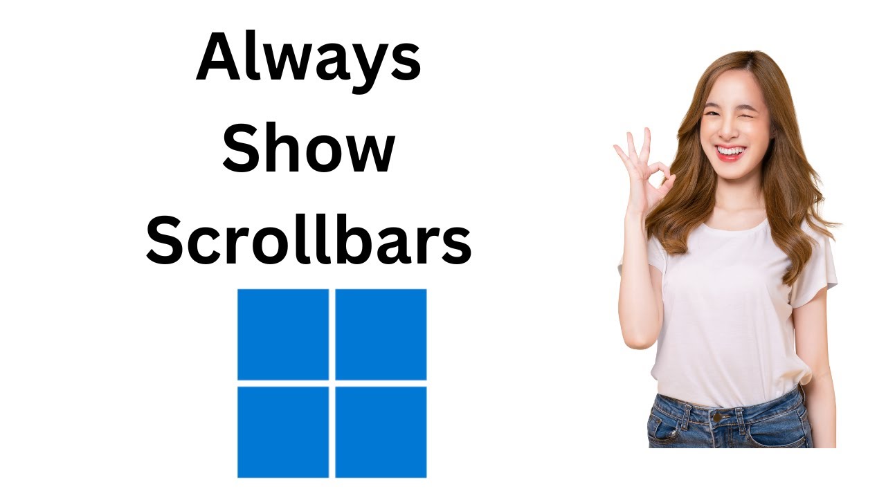 'Video thumbnail for How to Always Show Scrollbars in Windows 11?'